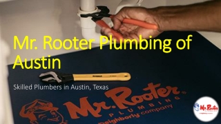 Call Mr. Rooter for Licensed Expert Austin Plumbers