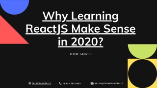 Why Does Learning ReactJS Make Sense in 2020? - ThinkTanker