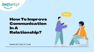 How To Improve Communication In A Relationship?