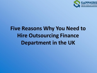 Five Reasons Why You Need to Hire Outsourcing Finance Department in the UK