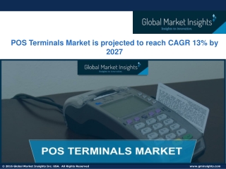 POS Terminals Market Size 2021 - Industry Trends Report to 2027