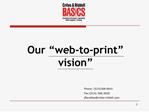 Our web-to-print vision
