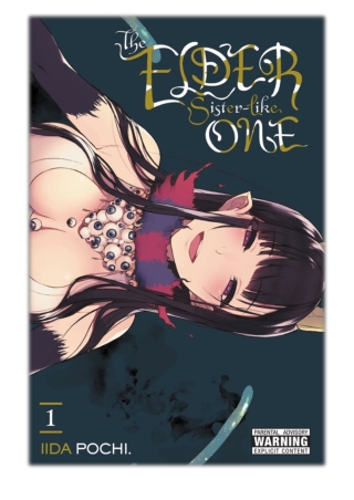 [PDF] Free Download The Elder Sister-Like One, Vol. 1 By Pochi Iida
