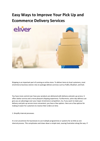 Easy Ways to Improve Your Pick Up and Ecommerce Delivery Services
