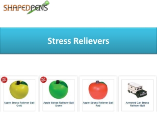 Stress Relievers