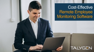 Cost-Effective Remote Employee Monitoring Software by Talygen