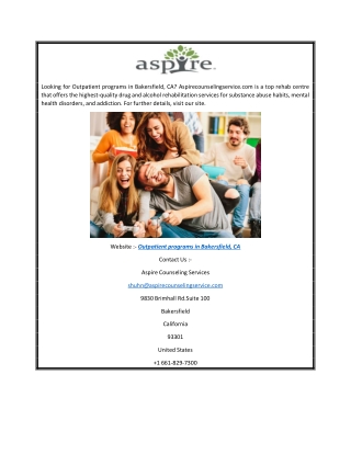 Outpatient Programs in Bakersfield, CA  Aspirecounselingservice.com