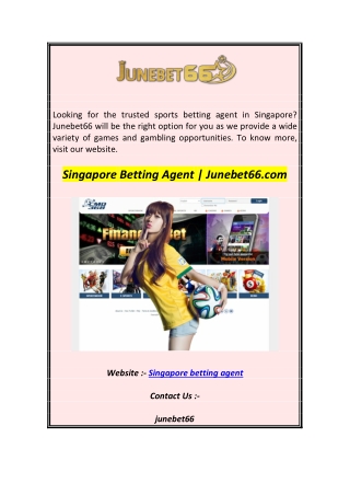 Singapore Betting Agent  Junebet66.com