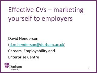 Effective CVs – marketing yourself to employers