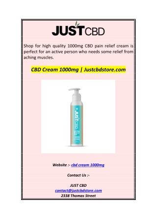 CBD Cream 1000mg  Justcbdstore.com