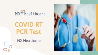 COVID RT-PCR Test – NX Healthcare