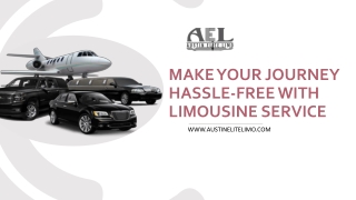 Make Your Journey Hassle-Free With Limousine Service in Austin