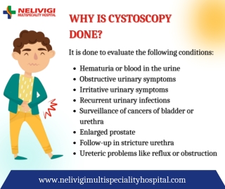 Why is cystoscopy done - Best Urology Hospitals in Bangalore - Nelivigi Multispeciality