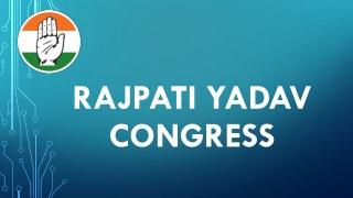 RAJPATI YADAV  Congress