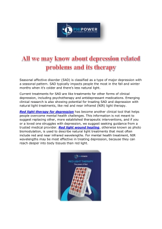 All we may know about depression related problems and its therapy