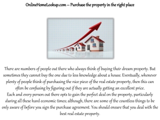 OnlineHomeLookup.com – Purchase the property in the right place