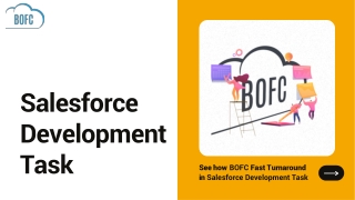 Fast Turnaround in Salesforce Development Task with BOFC