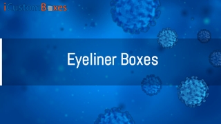 Eyeliner Boxes 09-06-2021