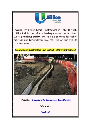 Groundworks Contractors Lake District  Utilitycontractor.uk