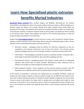 Learn How Specialised plastic extrusion benefits Myriad Industries