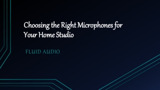 Choosing the Right Microphones for Your Home Studio