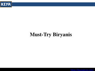 Must-Try Biryanis