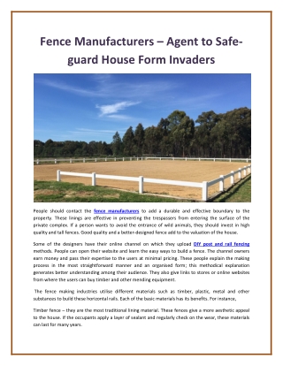 Fence Manufacturers – Agent to Safe-guard House Form Invaders
