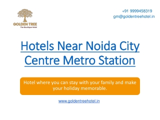 Hotels Near Noida City Centre Metro Station