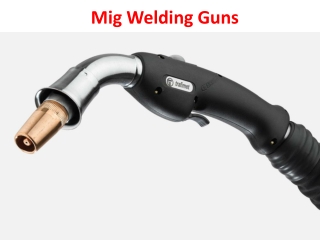 Mig Welding Guns
