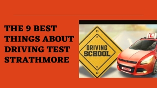 The 9 Best Things About Driving Test Strathmore