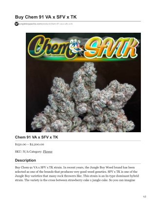 Chem 91 VA x SFV x TK