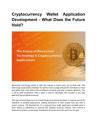 Cryptocurrency Wallet Application Development - What Does the Future Hold_