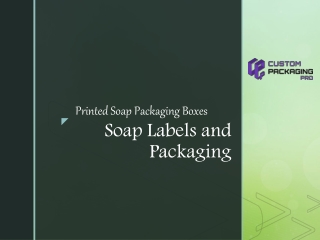 Soap Labels and Packaging