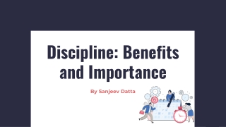 Discipline: Benefits and Importance