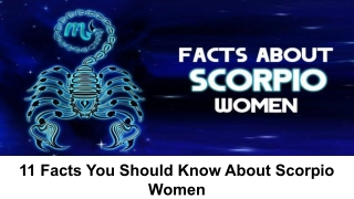 11 Facts You Should Know About Scorpio Women..