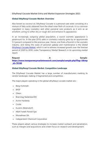 Ethylhexyl Cocoate Market Entry and Market Expansion Strategies 2021