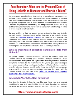 As a recruiter, what are the pros and cons of using LinkedIn to discover and recruit a talent