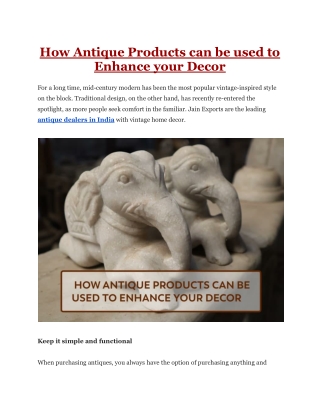 How Antique Products can be used to Enhance your Decor