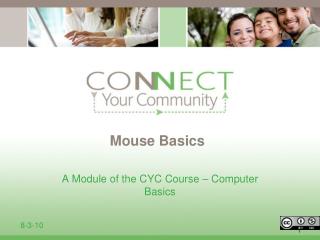 Mouse Basics