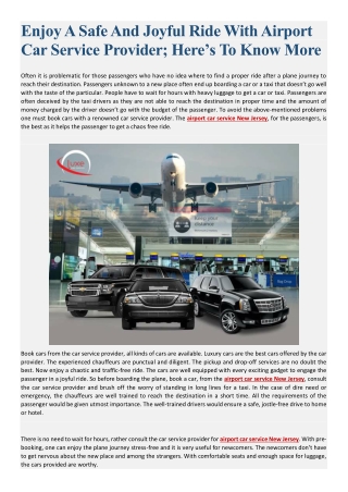 Enjoy A Safe And Joyful Ride With Airport Car Service Provider; Here’s To Know More