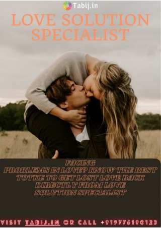 Online Love solution -Get 100 % Trusted and Affordable service-Tabij.in