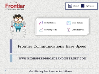 Frontier Communications Base Speed - High Speed Broadband Internet