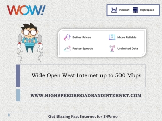 Wide Open West Internet up to 500 Mbps - High Speed Broadband Internet