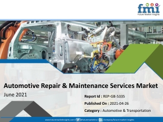 Automotive Repair & Maintenance Services Market