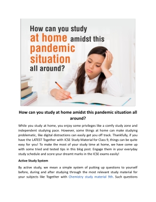 How can you study at home amidst this pandemic situation all around?