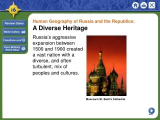 Human Geography of Russia and the Republics: A Diverse Heritage