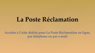 La Poste Réclamation