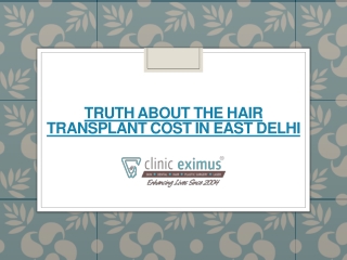 Truth About The Hair Transplant Cost in East Delhi