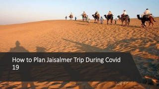 How to Plan Jaisalmer Trip During Covid 19