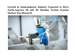 North America 2D and 3D Machine Vision Systems Market